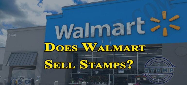 Does Walmart Sell Stamps?