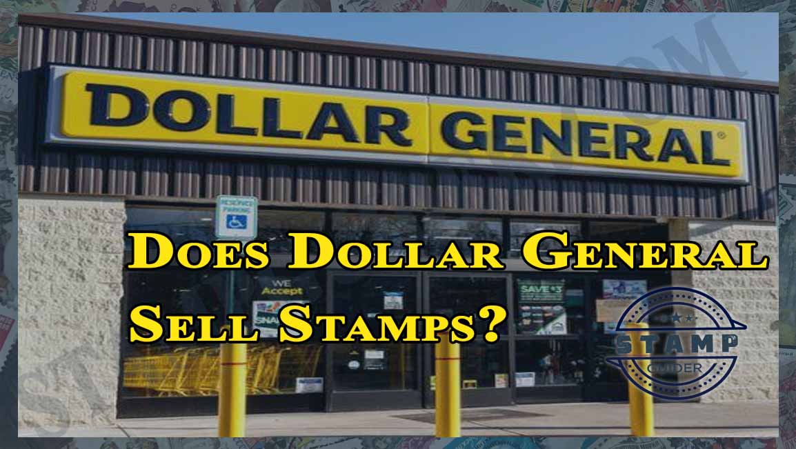 Does Dollar General Sell Stamps