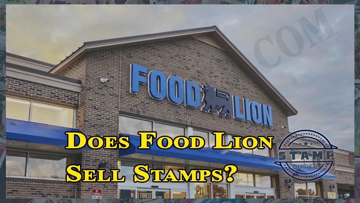 Does Food Lion Sell Stamps?