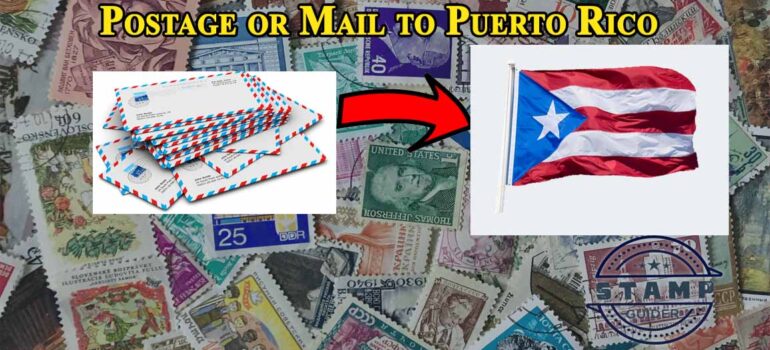 Postage or Mail to Puerto Rico