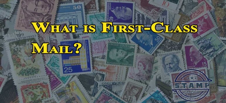 What is First-Class Mail?