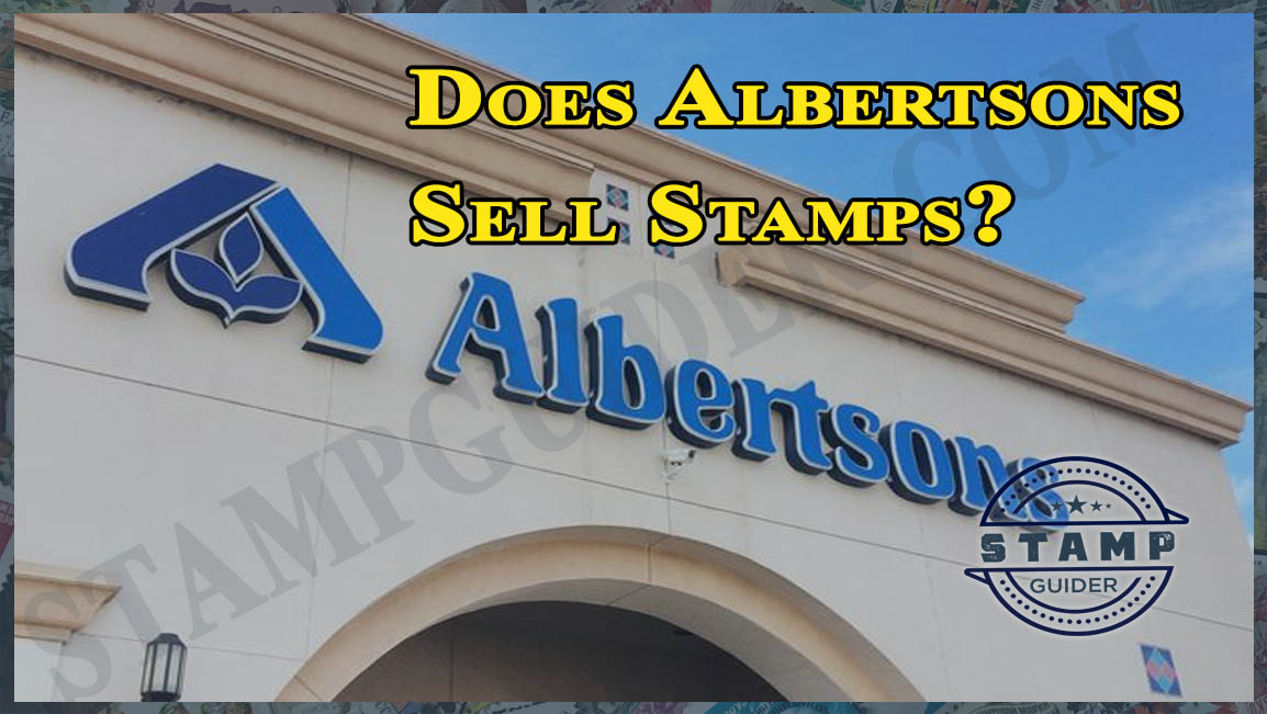 Does Albertsons Sell Stamps?