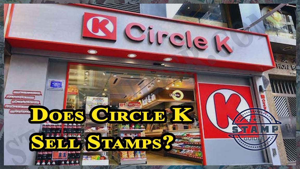 Does Circle K Sell Stamps?