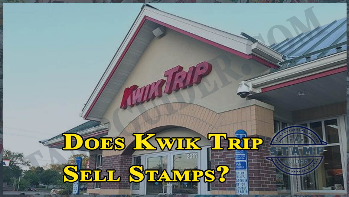 Does Kwik Trip Sell Stamps?