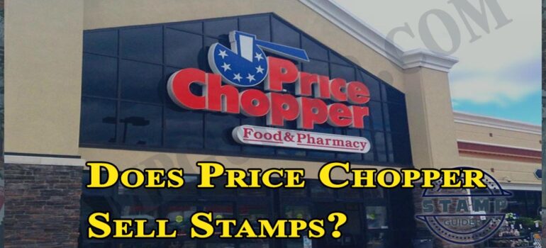 Does Price Chopper Sell Stamps?