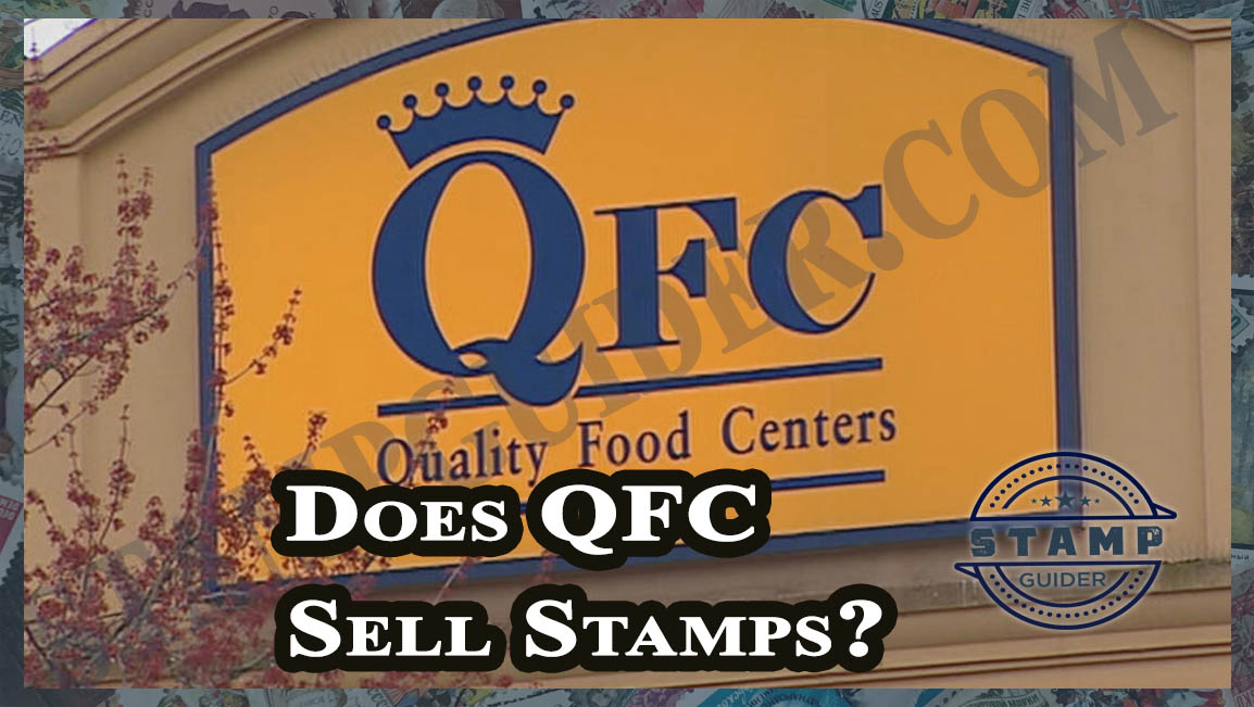 Does QFC Sell Stamps?