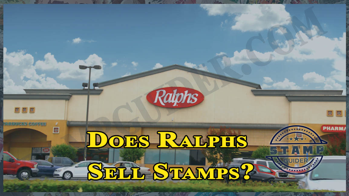Does Ralphs Sell Stamps