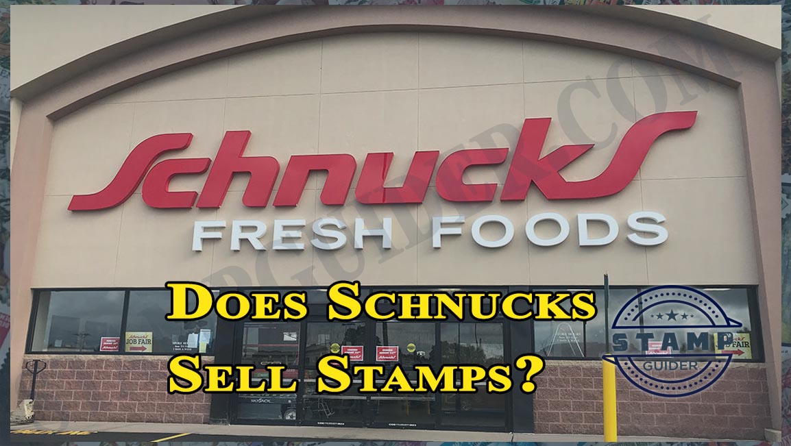Does Schnucks Sell Stamps?