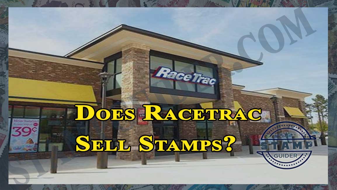 Does Racetrac Sell Stamps?