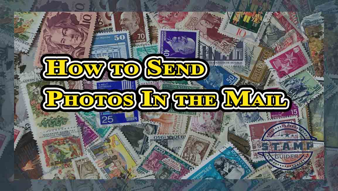 How to Send Photos In the Mail